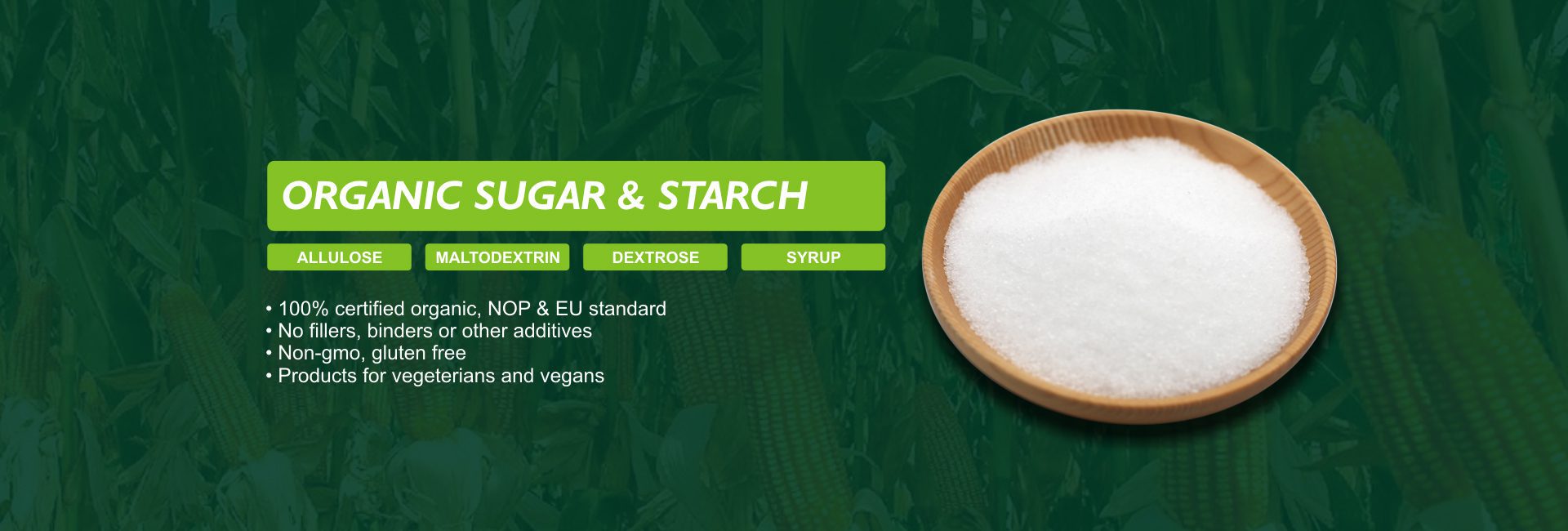 Home organic sugar & starch