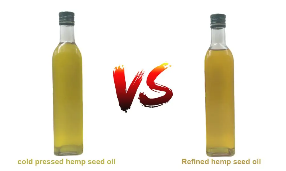 Cold Hemp seed oil VS refine hemp seed oil